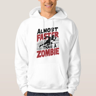 Sudadera Casi más rápido que un zombi