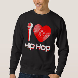 Sudadera Casual Me Encanta El Hip Hop Música Rap Fan Breakd