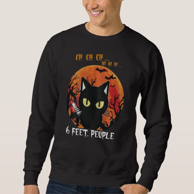 Sudadera Cat 6 Feet People Oh Oh Oh Scary Halloween Costume (Anverso)