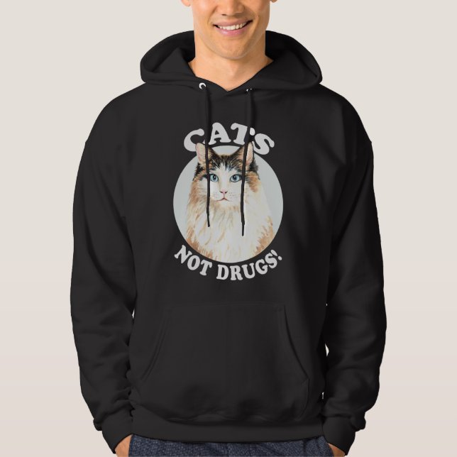 Sudadera Cat Cats Not Drugs (Anverso)