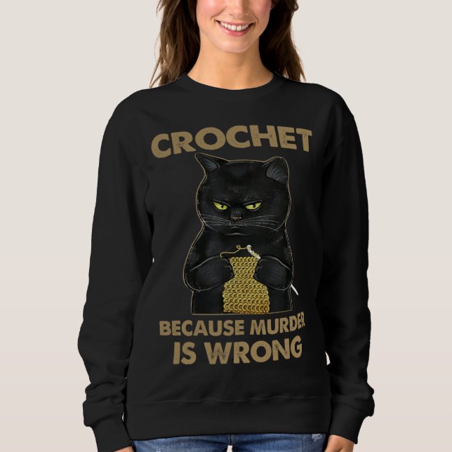 Sudadera Cat Cute Cat Crocheting Cat  Cat Owner (Anverso)