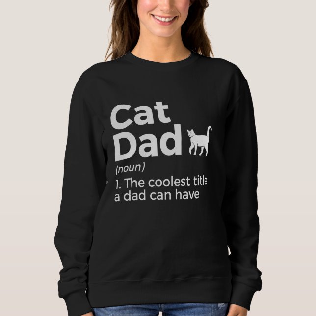 Sudadera Cat Dad Definition Funny Cat Lover (Anverso)