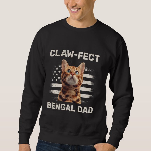 Sudadera Cat Daddy CLAW-FECT BENGAL DAD Bengal Gatos padre (Anverso)