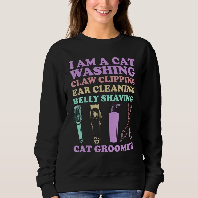 Sudadera Cat Grooming For Cat Groomer Cat Hairdresser Cats  (Anverso)