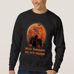 Sudadera Cat Hello Darkness My Old Friends Black Cat