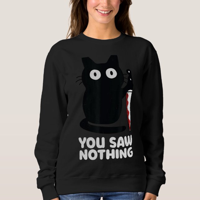 Sudadera Cat Knife No Viste Nada (Anverso)