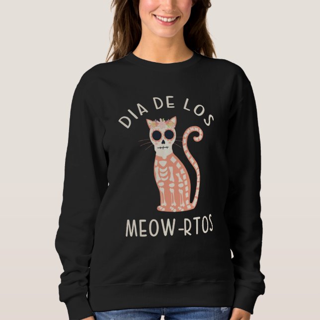 Sudadera Cat Pun Dia De Los Muertos Calaveras Sugar Skull (Anverso)