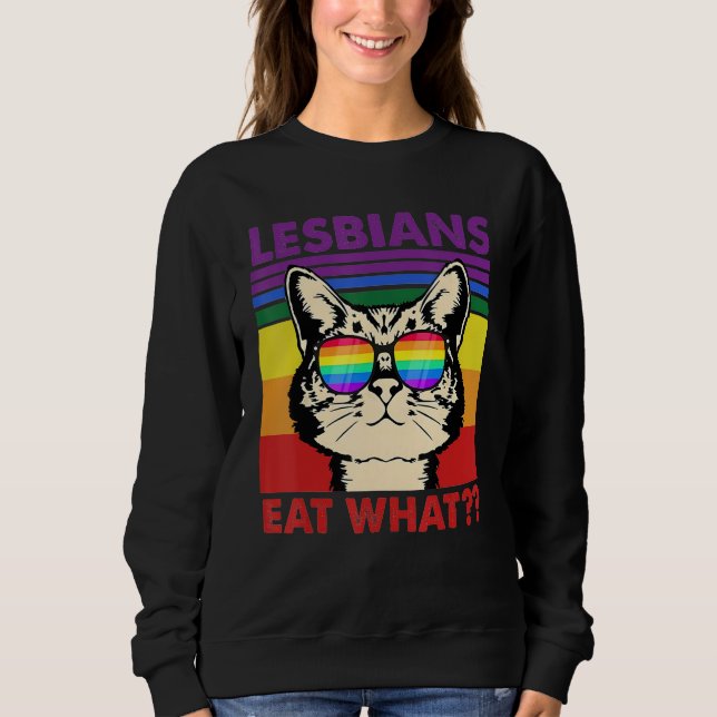 Sudadera Cat Quote Lesbians Eat What Sarcastic Lesbian Kitt (Anverso)