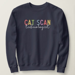 Sudadera CAT Scan Technologist CT Tech Radiology Tech Regal