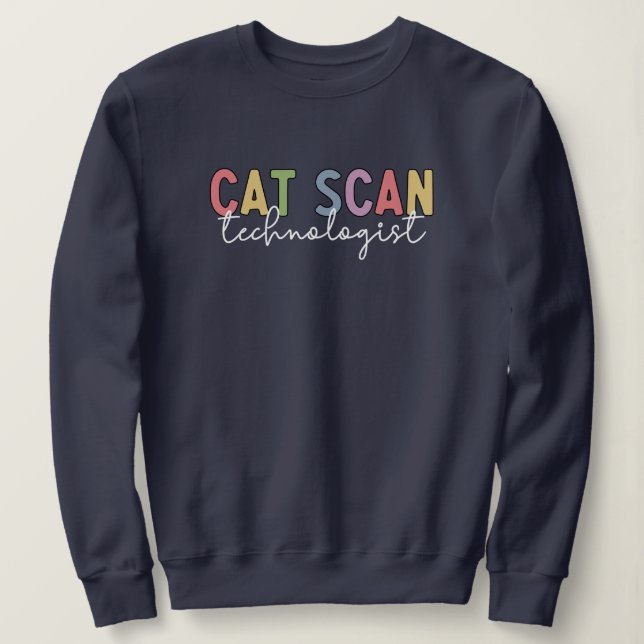 Sudadera CAT Scan Technologist CT Tech Radiology Tech Regal (Anverso del diseño)