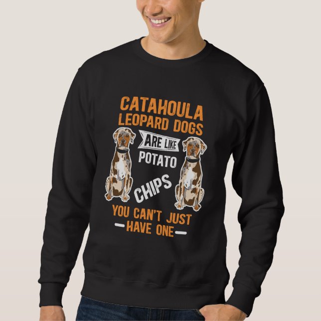 Sudadera Catahoula Leopard Dogs Are Like Dog Louisiana Cata (Anverso)