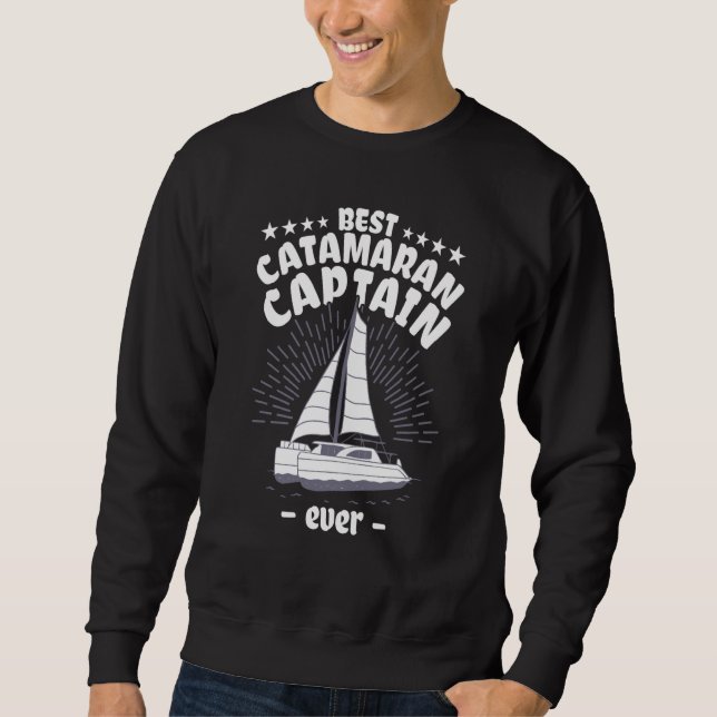 Sudadera Catamaran Sailing Captain Sailor Best Catamaran Ca (Anverso)