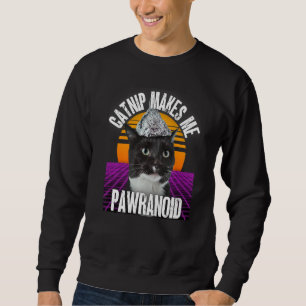 Sudadera Catnip me hace pawranoid Gorra de Tinfoil Conspira