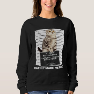 Sudadera Catnip Me Hizo Hacerlo  Taza de Gato Foto Mug Kitt