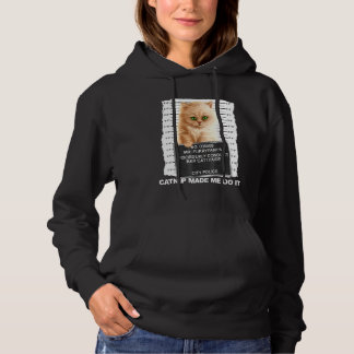 Sudadera Catnip Me Hizo Hacerlo Tee Cat Mugshot Kitten Catt