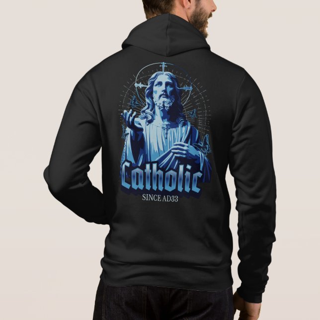 Sudadera Católico Romano desde AD33 Jesucristo (Reverso)