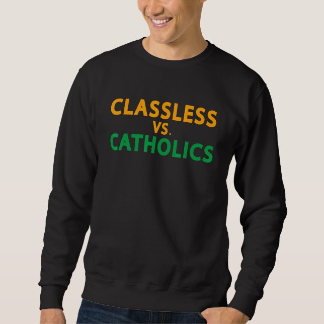 Sudadera Católicos Sin Clases Vs (Anverso)