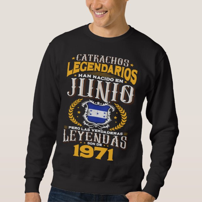 Sudadera Catrachos legendarios son de junio 1971 Honduras f (Anverso)