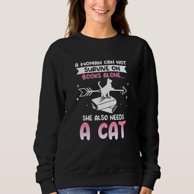 Sudadera Cats and Books A WOMAN CAN NOT SURVIVE ON BOOKS AL (Anverso)
