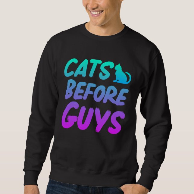 Sudadera Cats Before Guys Cats Motif Cat Mom (Anverso)