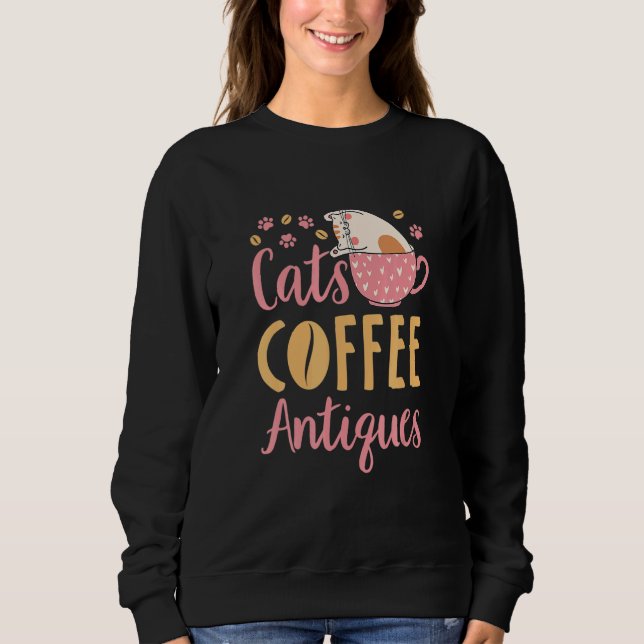 Sudadera Cats Coffee Antiques Cat  Antiquing (Anverso)