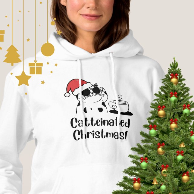 Sudadera Catteinated Christmas Coffee and Cat Lover Holiday (Subido por el creador)