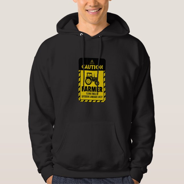 Sudadera Caution Farmer Flying Tools And Offensive Language (Anverso)