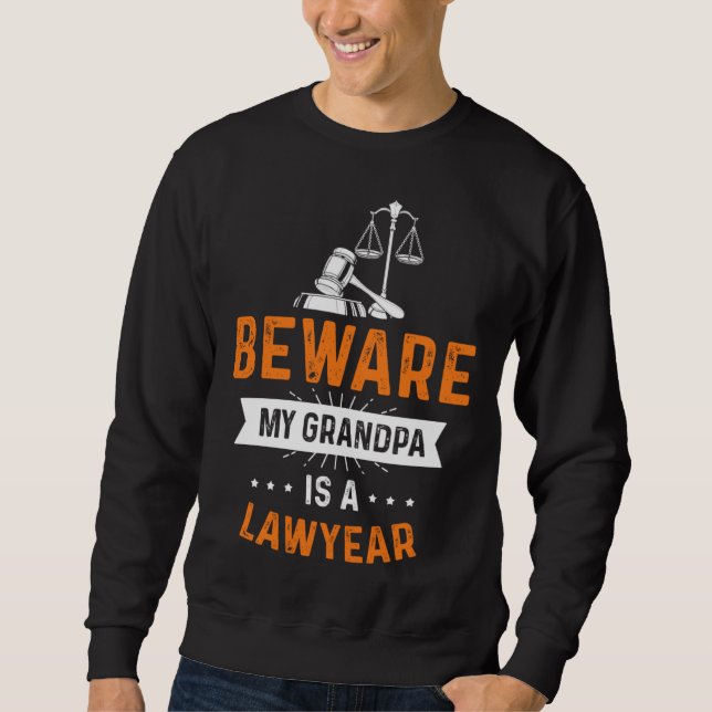 Sudadera Caution my grandpa is lawyer profession lawyer (Anverso)