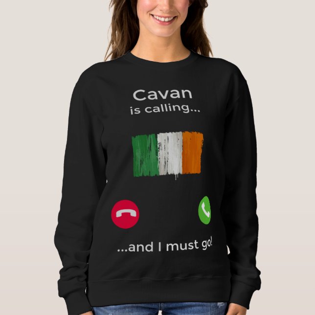 Sudadera Cavan Is Calling And I Must Go Ireland (Anverso)