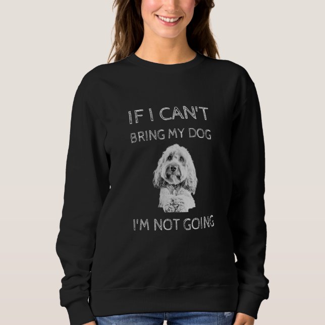 Sudadera Cavapoo perro si no puedo traer a mi perro no voy (Anverso)