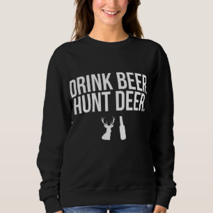 Sudadera Caza de cerveza bebe Caza de ciervos al aire libre