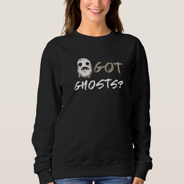 Sudadera Caza de fantasmas Got Ghost Paranormal EVP Gera Fa (Anverso)
