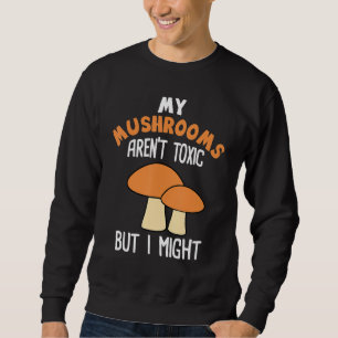 Sudadera Caza de Hongos Vintage Mis Hongos No Son Tóxicos