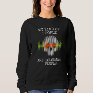 Sudadera Cazador De Fantasma Mi Clase De Gente Es Caza Para