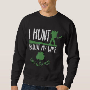 Sudadera Cazador humorista humorístico Chiste sarcástico