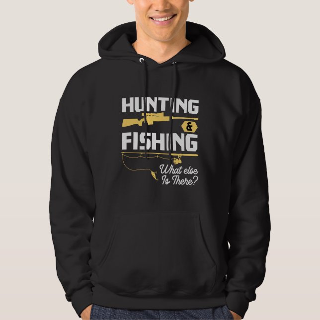 Sudadera Cazando Amp Pescando Lo Que Hay Más De Fisher Amp (Anverso)