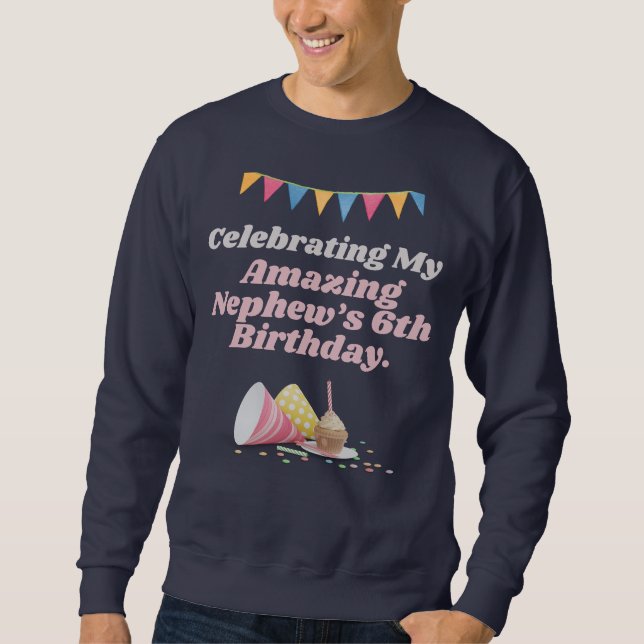Sudadera Celebración de la familia de cumpleaños número 6 d (Anverso)
