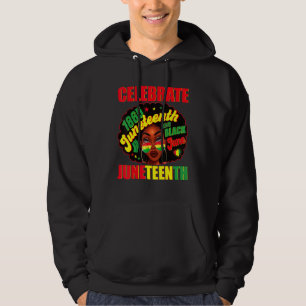 Sudadera Celebrar Juneteeth 1865 Orgullo de historia negra