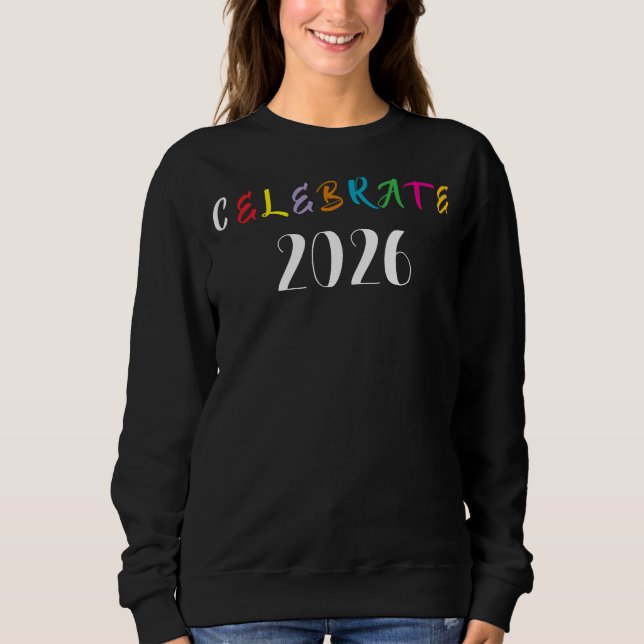 Sudadera CELEBRATE 2026 tee (Anverso)