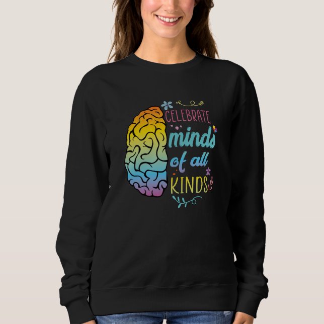 Sudadera Celebrate Minds of All Kinds Autism Awareness Wome (Anverso)