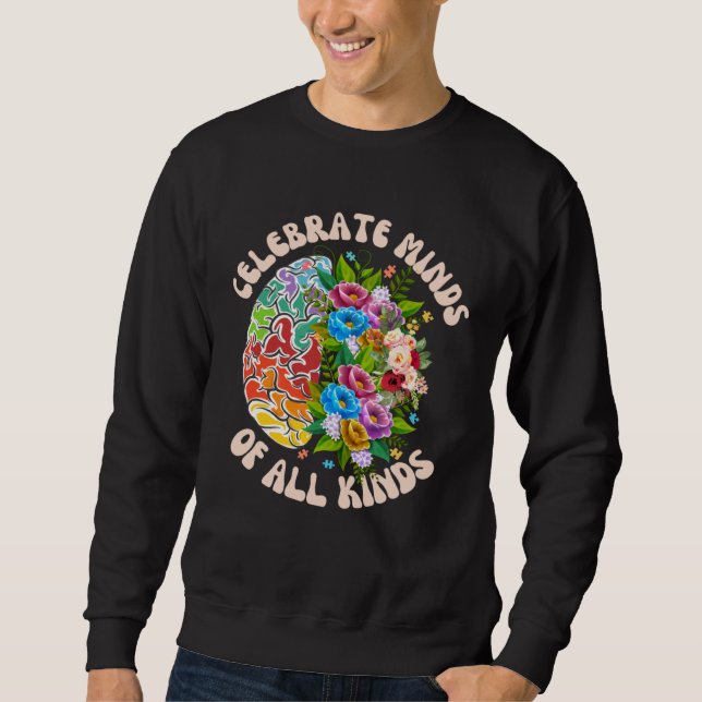 Sudadera Celebrate Minds Of All Kinds Neurodiversity Autism (Anverso)