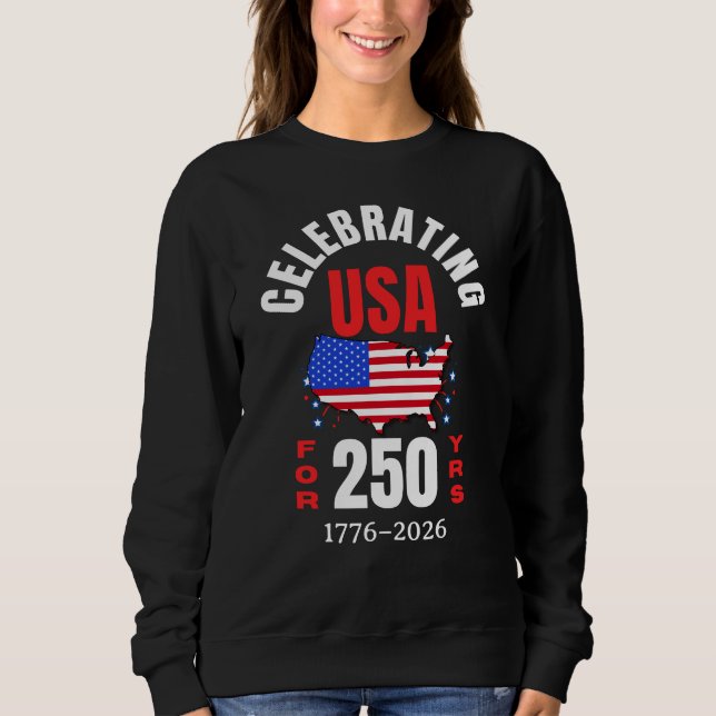Sudadera Celebrating USA for 250 Yrs American Independence (Anverso)