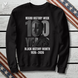 Sudadera Centenary Negro History Week Black HIstory Month