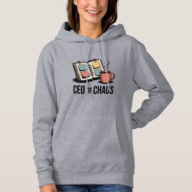 Sudadera CEO of Chaos | Busy Mom Mood Design (Anverso)