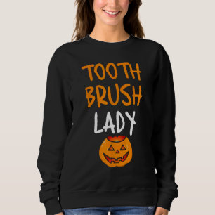 Sudadera Cepillo de dientes Lady Funny Calabaza Enfermera D