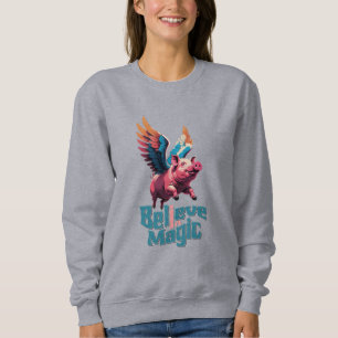 Sudadera Cerdo lindo con alas coloridas   Creer en la magia