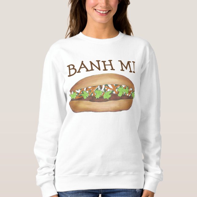 Sudadera Cerdo vietnamita Banh Bahn Mi Sandwich Sweatshirt (Anverso)
