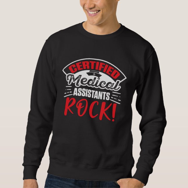 Sudadera Certified Medical Assistants Rock  1 (Anverso)