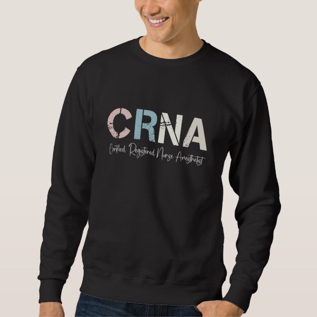 Sudadera Certified registered nurse anesthetist crna week (Anverso)