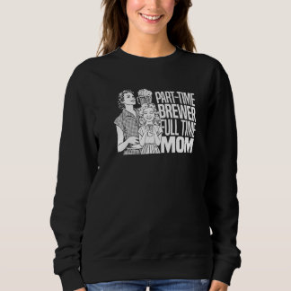 Sudadera Cerveza Casera Mamá Cervecera Microcervecería Casa